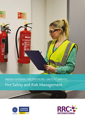 A Guide to the NEBOSH National Certificate in Fire Safety and Risk Management Book Image