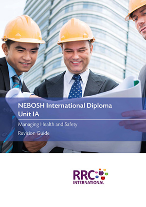 NEBOSH International Diploma Unit IA (2015 Syllabus) Book Image
