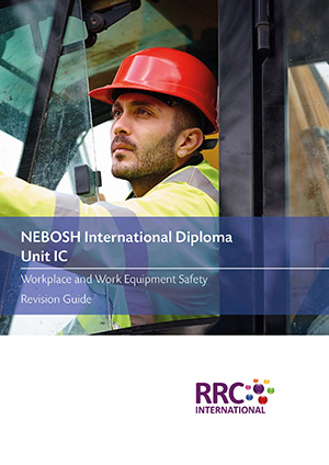 NEBOSH International Diploma Unit IC (2015 Syllabus) Book Image