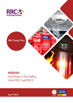 A Guide to the NEBOSH Certificate in Fire Safety Book Image