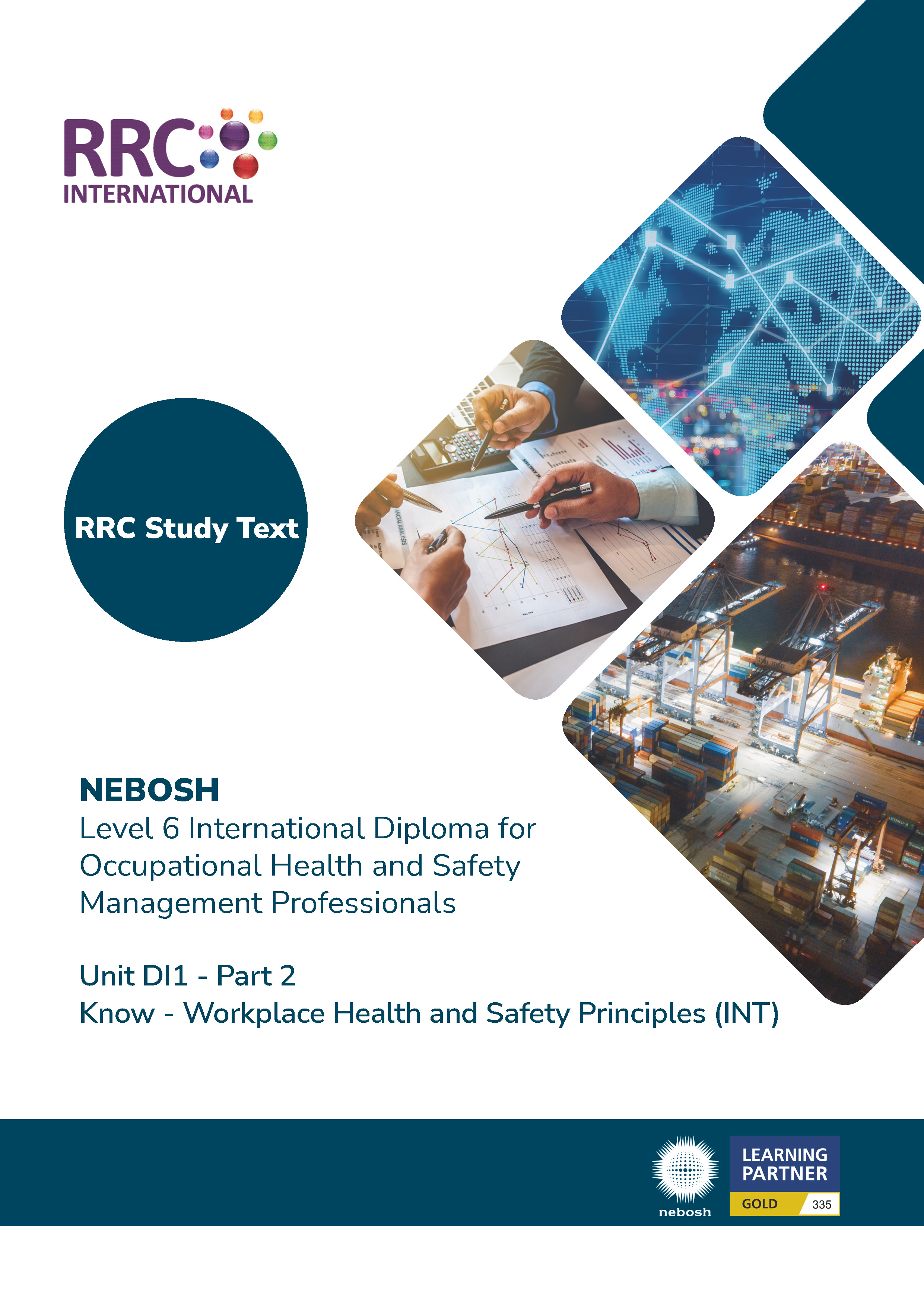 A Guide to the NEBOSH International Diploma for Occupational Health and Safety Management Professionals – Unit DI1: Know - Workplace Health and Safety Principles (International) Book Image