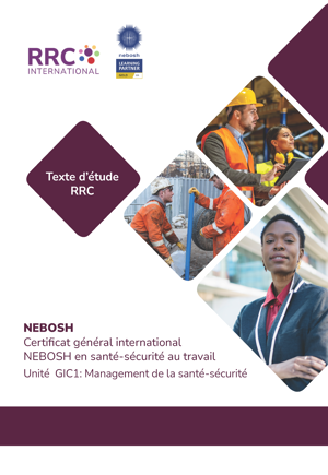 NEBOSH International General Certificate in Occupational Safety and Health French Textbook Textbook French GIC1 Cover