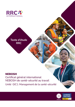 NEBOSH International General Certificate in Occupational Safety and Health French Textbook Textbook French GIC1 Cover